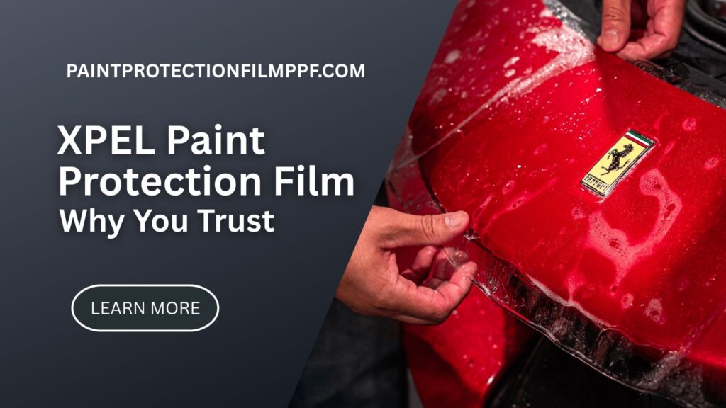 XPEL Paint Protection Film